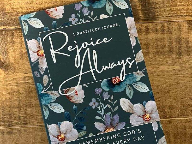 Rejoice Always: A 52 Week Gratitude&nbsp;Journal